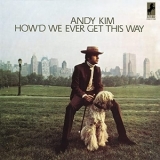 Andy Kim - Howd We Ever Get This Way '1968