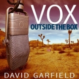 David Garfield - Vox Outside The Box '2019