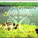 Capercaillie - Heritage Songs '2007