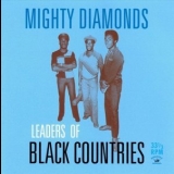 Mighty Diamonds - Leaders of Black Countries '1983