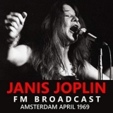 Janis Joplin - Janis Joplin FM Broadcast Amsterdam April 1969 '2020