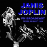 Janis Joplin - Janis Joplin FM Broadcast Texas August 1969 '2020