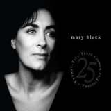 Mary Black - Twenty-Five Years, Twenty-Five Songs '2008