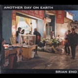 Brian Eno - Another Day On Earth '2005