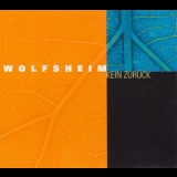 Wolfsheim - Kein Zurueck '2003
