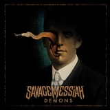 Savage Messiah - Demons '2019