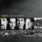 Tonic - Live & Enhanced '1999