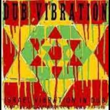 Israel Vibration - Dub Vibration '1990