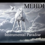 Mehdi - Instrumental Paradise '2007