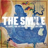 The Smile - A Light For Attracting Attention '2022 - Album