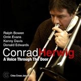 Conrad Herwig - A Voice Trough The Door '2012