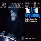 Dr. Lonnie Smith - The Art Of Organizing '2009 - Album