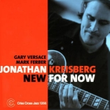Jonathan Kreisberg - New For Now '2009