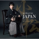 Ryota Komatsu - Komatsu Japan - The Greatest Hits of Ryota Komatsu '2018