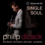 Philip Dizack - Single Soul '2013