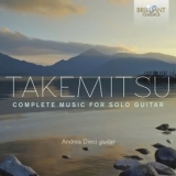 Andrea Dieci - Takemitsu: Complete Music for Solo Guitar '2018