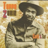 Tapper Zukie - Cork & Tar '2004