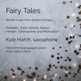 Kyle Horch, Yshani Perinpanayagam & Anya Fadina - Fairy Tales '2021