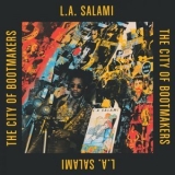 L.A. Salami - The City of Bootmakers '2018