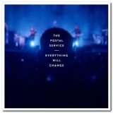 The Postal Service - Everything Will Change '2020