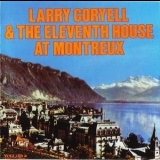 Larry Coryell - Larry Coryell & The 11th House at Montreux '1974
