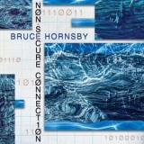 Bruce Hornsby - Non-Secure Connection '2020