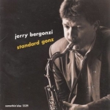 Jerry Bergonzi - Standard Gonz '1991