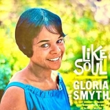 Gloria Smyth - Like, Soul! '1960; 2020