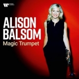 Alison Balsom - Magic Trumpet '2020