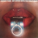 Instant Funk - Get Down With The Philly Jump '1976