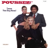 Poussez - Leave That Boy Alone! '1980