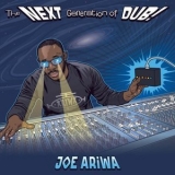 Joe Ariwa - The Next Generation of Dub '2020