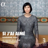 Sandrine Piau - Si jai aime '2019