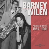 Barney Wilen - Premier chapitre 1954-1961 '2015