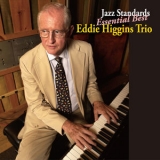 Eddie Higgins Trio - Jazz Standards Essential Best '2015