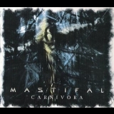 Mastifal - Carnivora '2005