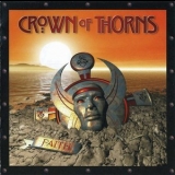 Crown Of Thorns - Faith '2008