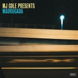 MJ Cole - MJ Cole Presents Madrugada '2020