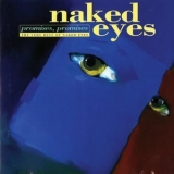 Naked Eyes - Promises, Promises: The Very Best of Naked Eyes '1894