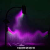 The Northern Lights -  That Lost Cassette '2016