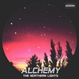 The Northern Lights -  Alchemy '2016