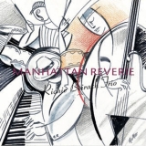 Richie Beirach Trio - Manhattan Reverie '2015