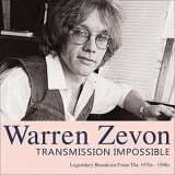 Warren Zevon - Transmission Impossible  '2016