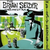 Brian Setzer Orchestra - The Dirty Boogie '1998
