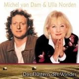 Ulla Norden & Michel Van Dam - Das Flustern Des Windes '2010
