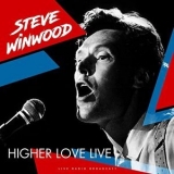 Steve Winwood - Higher Love Live '2020