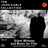 John Harle - The John Harle Collection Vol. 14: Silent Witness and Music for Film (Contemporary and Vintage Film Music 1985-2017)  '2020