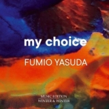 Fumio Yasuda - My Choice '2021 - Album