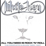 White Lion - All You Need is Rock N Roll: The Complete Albums 1985-1991 '2020