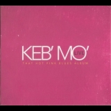 Keb' Mo' - Live - That Hot Pink Blues Album '2016